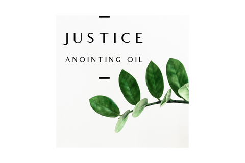 Justice Anointing Oil