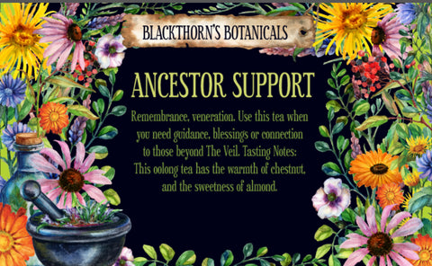 Ancestor Support Tea or Candle